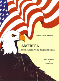 Title details for America From Apple Pie To Ziegfeld Follies: Book Four: Events by Kirk Schreifer - Wait list